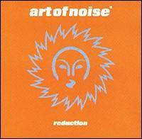 Art of Noise : Reduction